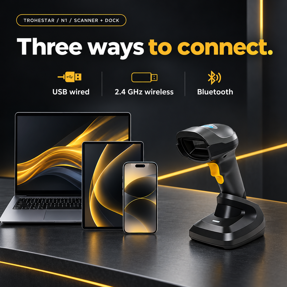TROHESTAR N1 Scanner + Dock kit — USB wired, 2.4 GHz wireless and Bluetooth connection options