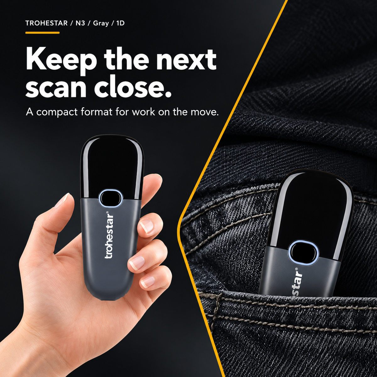 TROHESTAR N3 Gray / 1D — pocket scanner held in one hand and carried in a denim pocket