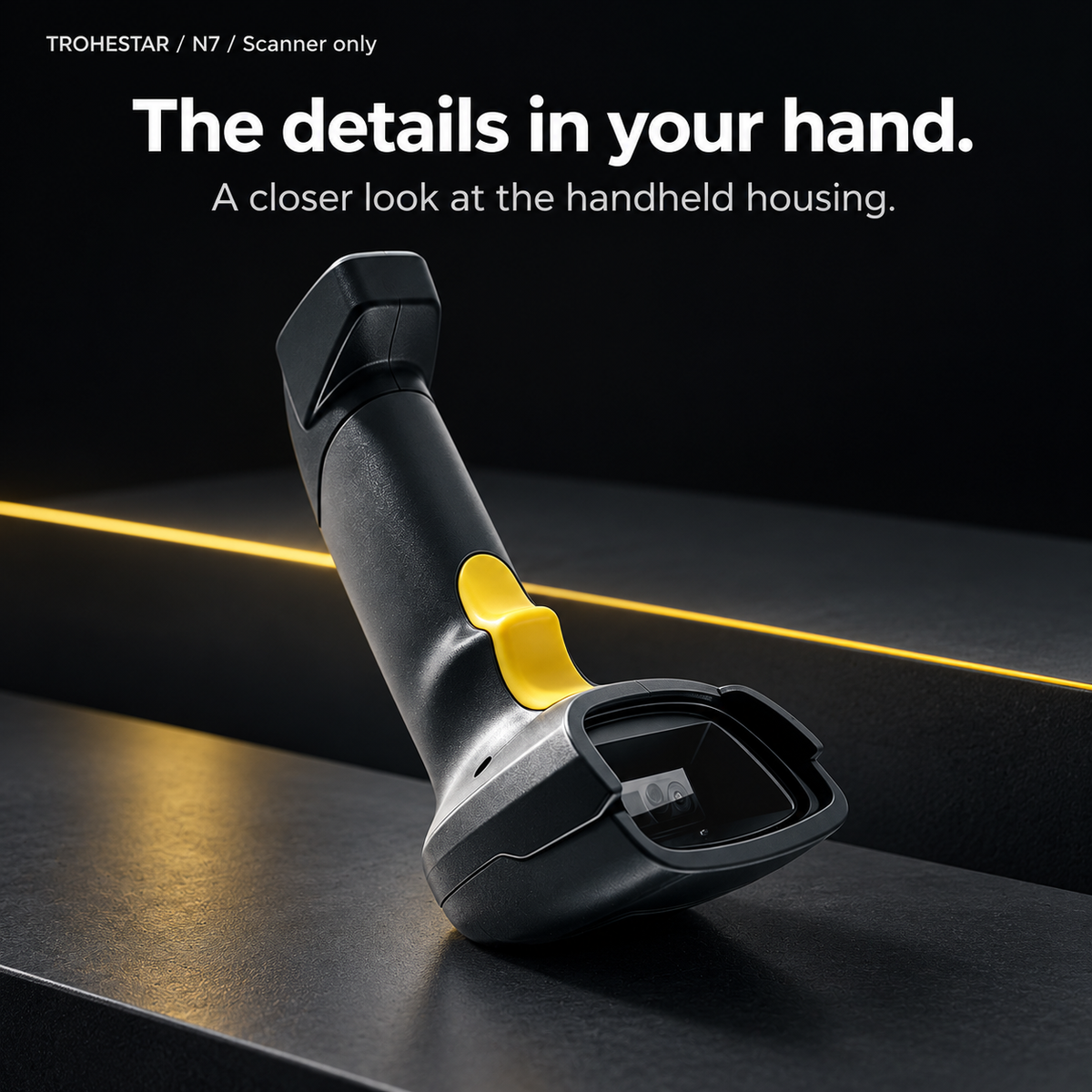 TROHESTAR N7 scanner only — close view of the charcoal housing, scan window and yellow trigger